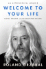 Welcome to Your Life by Roland Orzabal
