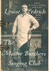 The Master Butchers Singing Club : a novel
