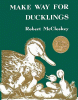 Easy kits- Robert McCloskey's : Make way for ducklings; Blueberries for Sal ; Time of wondern [set]