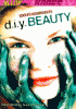 d.i.y. (do-it-yourself) beauty