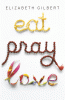 Eat, pray, love (Page to Screen Book Club) : one woman's search for everything across Italy, India and Indonesia