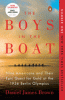 The boys in the boat : nine Americans and their epic quest for Gold at the 1936 Berlin Olympics