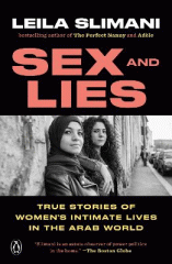 Sex and lies : true stories of women's intimate lives in the Arab world