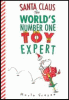 Santa Claus : the world's number one toy expert