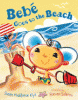 Bebé goes to the beach