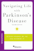 Navigating Life with Parkinson