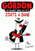 Gordon the meanest goose on Earth starts a band