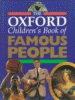 The Oxford children's book of famous people.