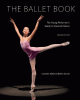 The ballet book : the young performer's guide to classical dance