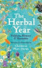 The herbal year : folklore, history and remedies