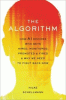 The algorithm : how AI decides who gets hired, monitored, promoted, and fired and why we need to fight back now
