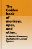 The Golden book of monkeys, apes, and other primates