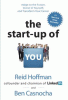 Book cover of The Start-Up of You: Adapt to the Future, Invest in Yourself, and Transform Your Career
