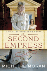 The second empress : a novel of Napoleon's court
