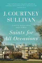 Saints for all occasions : a novel