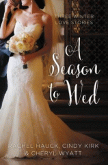 A season to wed : three winter love stories.