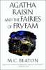 Agatha Raisin and the fairies of Fryfam
