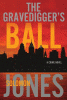 Book cover of THE GRAVEDIGGER’S BALL