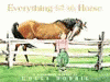 Everything but the horse : a childhood memory