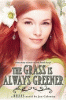 The grass is always greener