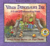 When dinosaurs die : a guide to understanding death