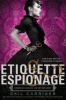 Etiquette & espionage