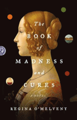 The book of madness and cures : a novel