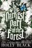 Book cover of *The Darkest Part of the Forest