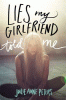 Lies my girlfriend told me