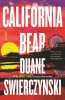 California Bear : a novel