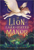The lion of Lark-Hayes Manor