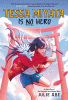 Tessa Miyata is no hero