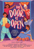 The door is open : stories of celebration and community by 11 Desi voices