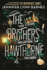 The brothers Hawthorne
