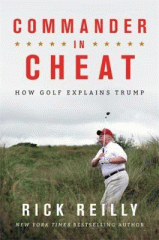 Commander in cheat : how golf explains Trump