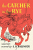 The catcher in the rye