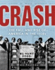 Crash : the Great Depression and the fall and rise of America