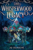 The Whisperwood legacy