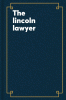Lincoln lawyer