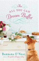 The all you can dream buffet : a novel