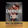 The carnivore code : unlocking the secrets to optimal health by returning to our ancestral diet