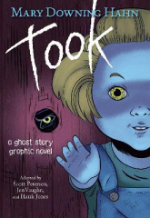 Took : a ghost story graphic novel