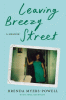 Leaving Breezy street : a memoir