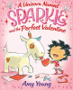 A unicorn named Sparkle and the perfect Valentine