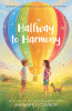 Halfway to Harmony