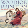Warrior princess : the story of Khutulun