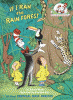 If I ran the rain forest