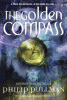 Golden Compass: His Dark Materials Book 1