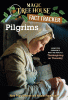 Pilgrims : a nonfiction companion to Magic Tree House #27 Thanksgiving on Thursday
