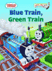 Blue train, Green train